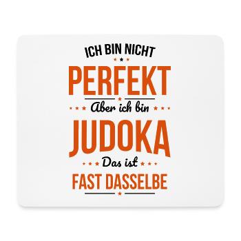Ich bin nicht perfekt aber ich bin Judoka - Mousepad (Querformat) - Weiß - Vorne
