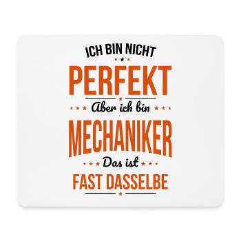 I'm not perfect, but I'm a mechanic - Mouse Pad (horizontal) - white - Front