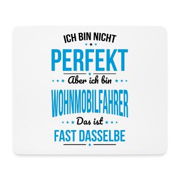 I'm not perfect, but I'm an RV driver - Mouse Pad (horizontal) - white - Front