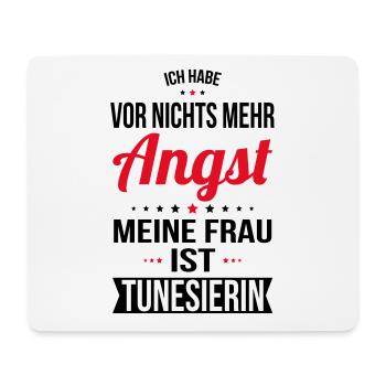 My wife is Tunisian - gift idea humor - Mouse Pad (horizontal) - white - Front