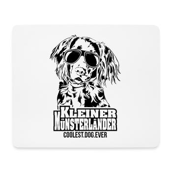 KLEINER MÜNSTERLÄNDER coolest dog ever Hundespruch - Mousepad (Querformat) - Weiß - Vorne