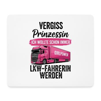 LKW-Fahrerin: Vergiss Prinzessin - Mousepad (Querformat) - Weiß - Vorne
