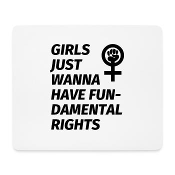 Girls just want to have fundamental rights - Tapis de souris (format paysage) - blanc - Devant