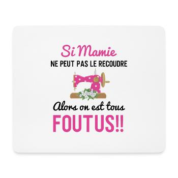 Si mamie ne peut pas le recoudre humour couture - Tapis de souris (format paysage) - blanc - Devant