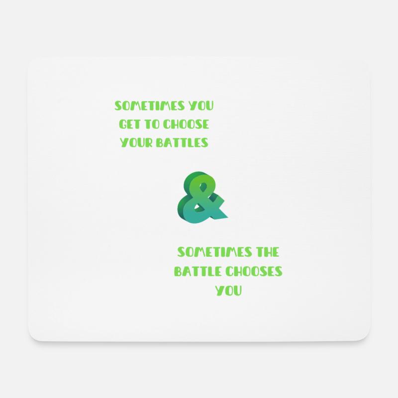 Wähle deine Schlachten - Mousepad (Querformat) - Weiß