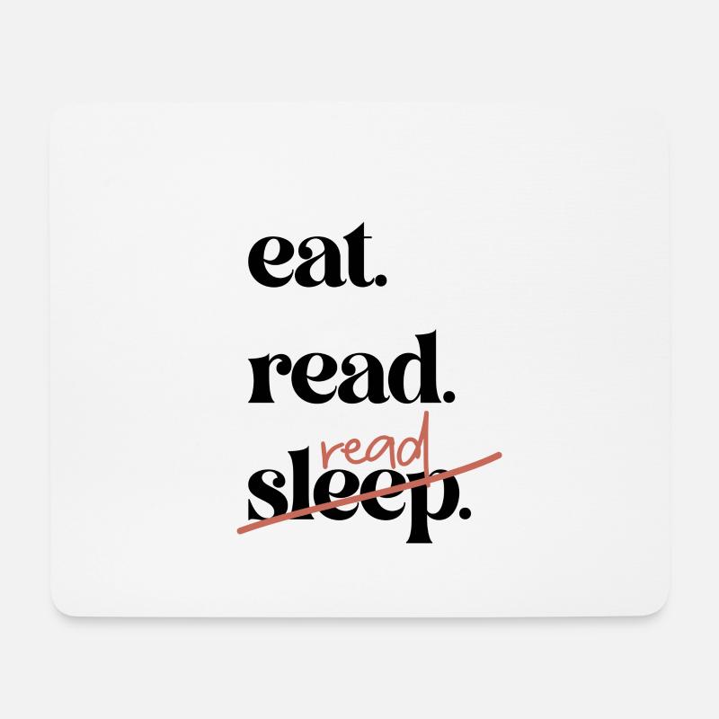 eat, read, read - Mouse Pad (horizontal) - white