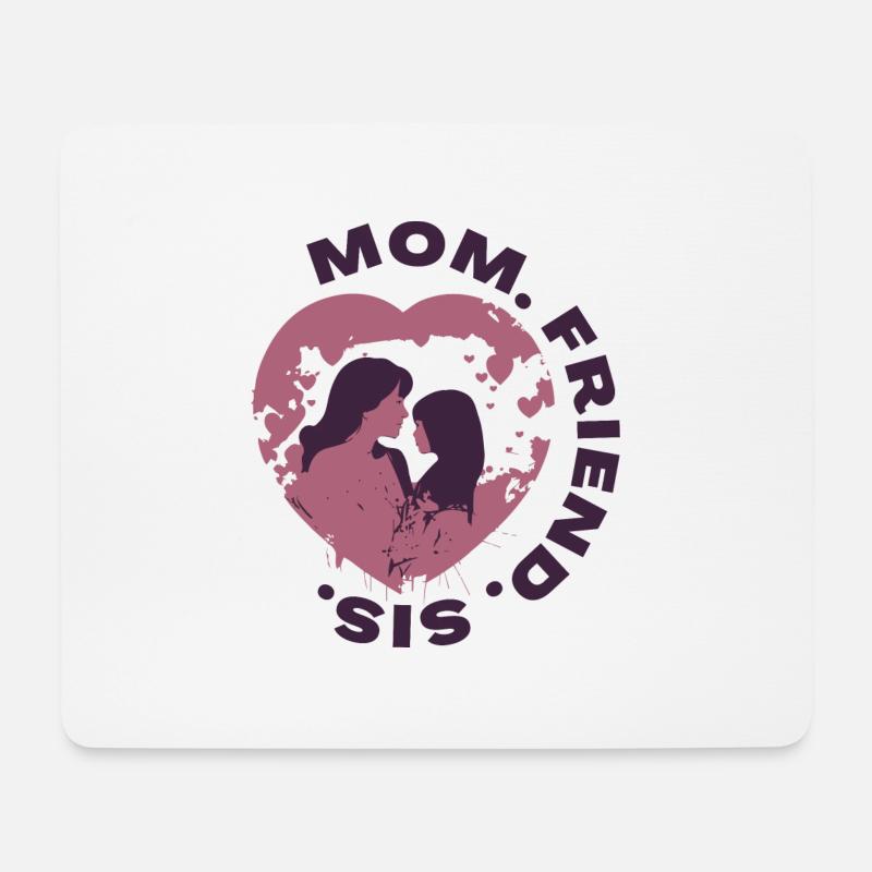 Mama, Freundin, Schwester - Mousepad (Querformat) - Weiß