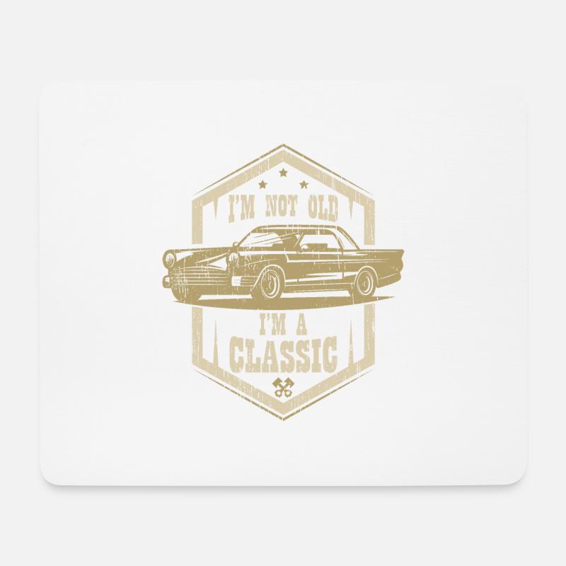 I'M NOT OLD I'M A CLASSIC - Mousepad (Querformat) - Weiß