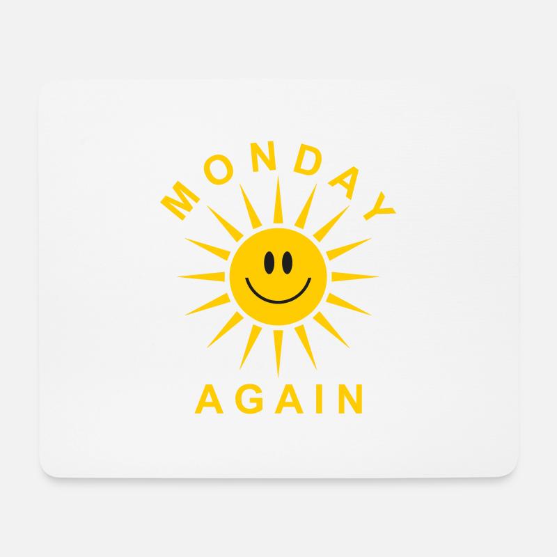 Wieder Montag - Mousepad (Querformat) - Weiß