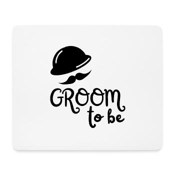 Groom to be - Junggesellenabschied - Mousepad (Querformat) - Weiß - Vorne