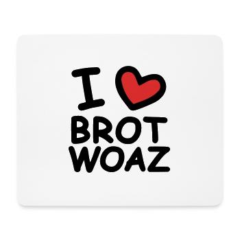 I Love Brotwoaz - Mousepad (Querformat) - Weiß - Vorne