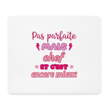 Pas parfaite mais chef,idée cadeau,cheffe,cuisine - Tapis de souris (format paysage) - blanc - Devant