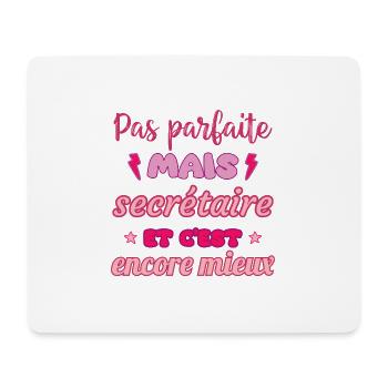 Pas parfaite mais secrétaire, idée cadeau collègue - Tapis de souris (format paysage) - blanc - Devant