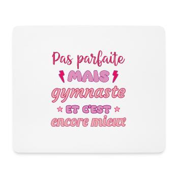 Pas parfaite mais gymnaste,gym,gymnastique - Tapis de souris (format paysage) - blanc - Devant