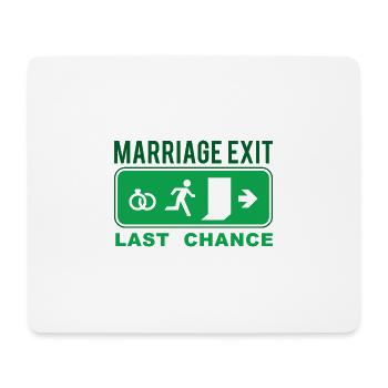 Last chance to escape! Bachelor - Mouse Pad (horizontal) - white - Front