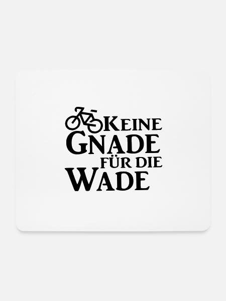 Keine Gnade fuer die Wade Fahrrad Triathlon Rad - Mousepad (Querformat) - Weiß
