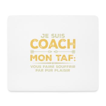 Je suis coach, Humour cadeau sportif coach - Tapis de souris (format paysage) - blanc - Devant