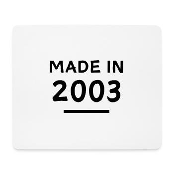 Fabriqué en 2003 - Année de naissance / Anniversaire - Tapis de souris (format paysage) - blanc - Devant
