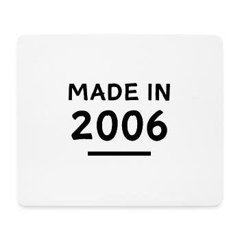 Made in 2006 - Geburtsjahr / Geburtstag - Mousepad (Querformat) - Weiß - Vorne