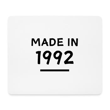 Made in 1992 - Year of Birth / Birthday - Mouse Pad (horizontal) - white - Front