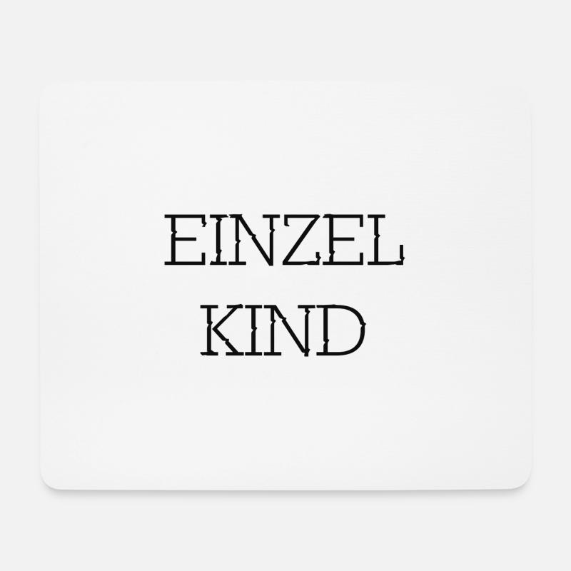 Einzelkind - Mousepad (Querformat) - Weiß