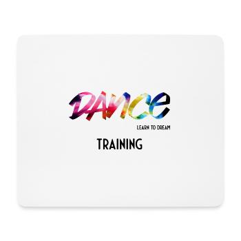 Dance Learn to Dream Training - Mousepad (Querformat) - Weiß - Vorne