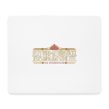 Rosenkavalier - Jetzt wird gefrühstückt - Mousepad (Querformat) - Weiß - Vorne