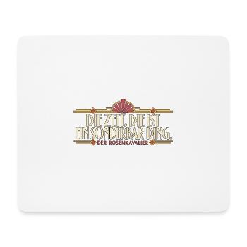 Rosenkavalier - Zeit - Mousepad (Querformat) - Weiß - Vorne