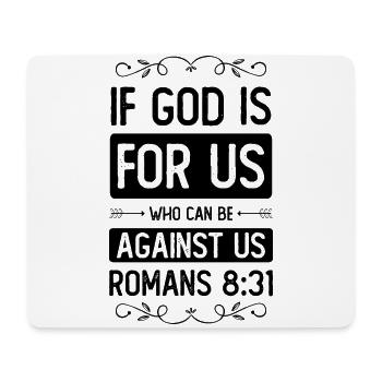 God is for us - Mouse Pad (horizontal) - white - Front