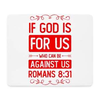 God is for us - Mouse Pad (horizontal) - white - Front
