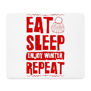 Mangez dormir profitez de la répétition hivernale - Tapis de souris (format paysage) - blanc - Devant