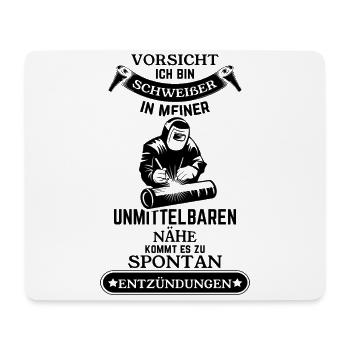 Schweißer Vorsicht extreme Hitze Spontan - Mousepad (Querformat) - Weiß - Vorne