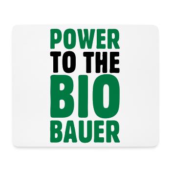 Power to the Biobauer Öko Spruch - Mousepad (Querformat) - Weiß - Vorne
