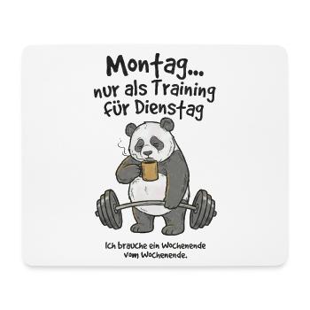 Panda Montagstraining: Von Montag zu Dienstag - Mousepad (Querformat) - Weiß - Vorne