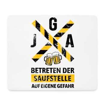JGA Betreten der Saufstelle Warnhinweis - Mousepad (Querformat) - Weiß - Vorne