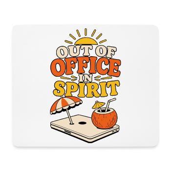 Out of Office in Spirit – Vacation Mode - Mouse Pad (horizontal) - white - Front