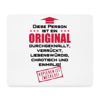 44 Diese Person ist ein ORIGINAL Spruch lustig 2c - Mousepad (Querformat) - Weiß - Vorne
