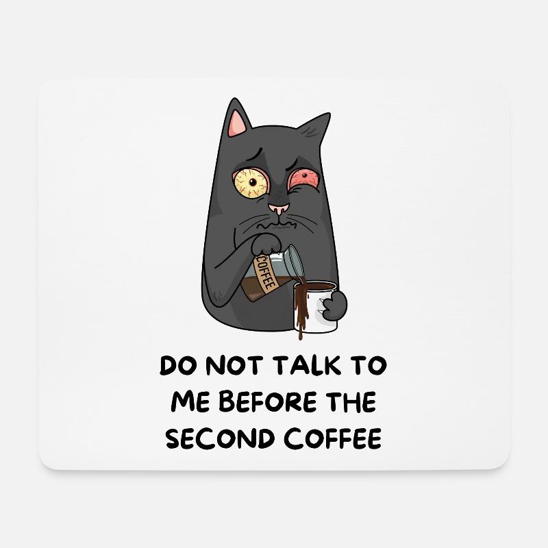 Do not speak up before the second coffee - Mouse Pad (horizontal) - white