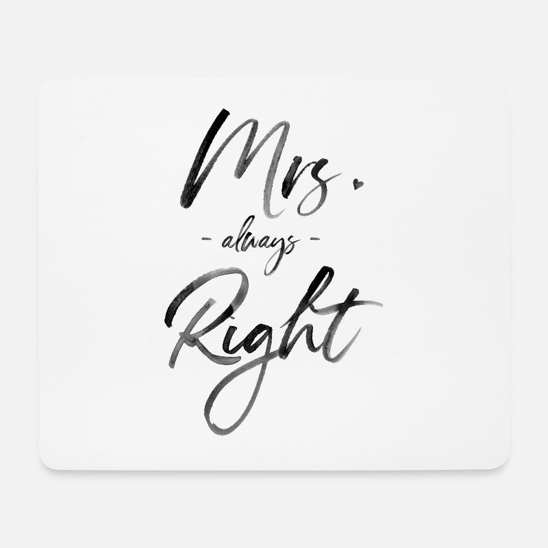 Mrs. always Right - Mousepad (Querformat) - Weiß