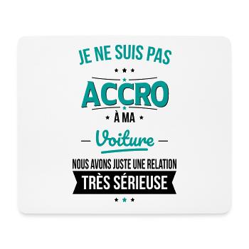 Pas accro à ma voiture - relation sérieuse cadeau - Tapis de souris (format paysage) - blanc - Devant