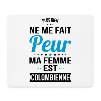 Rien ne me fait peur ma femme est Colombienne - Tapis de souris (format paysage) - blanc - Devant
