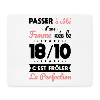 Anniversaire - Née 18 Octobre Frôler perfection - Tapis de souris (format paysage) - blanc - Devant