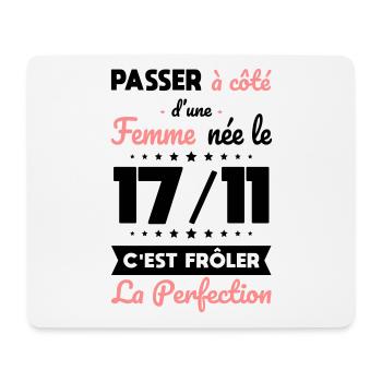 Anniversaire - Née 17 Novembre Frôler perfection - Tapis de souris (format paysage) - blanc - Devant