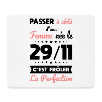 Anniversaire - Née 29 Novembre Frôler perfection - Tapis de souris (format paysage) - blanc - Devant