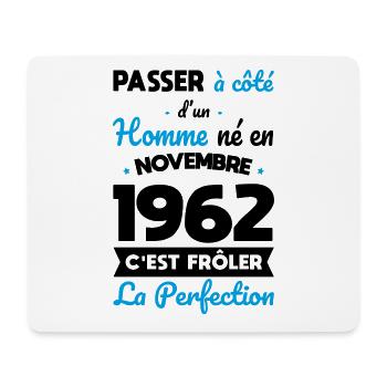 Anniversaire 60 ans - Né en Novembre 1962 - Tapis de souris (format paysage) - blanc - Devant