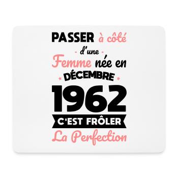 Anniversaire 60 ans - Née en Décembre 1962 - Tapis de souris (format paysage) - blanc - Devant