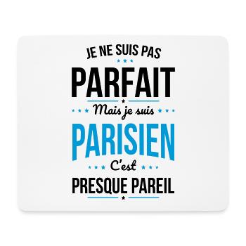 Je ne suis pas parfait mais je suis Parisien - Tapis de souris (format paysage) - blanc - Devant