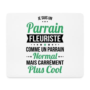 Parrain fleuriste comme parrain normal plus cool - Tapis de souris (format paysage) - blanc - Devant