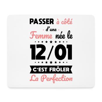 Anniversaire - Née le 12 Janvier Frôler perfection - Tapis de souris (format paysage) - blanc - Devant