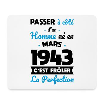 Anniversaire 81 ans - Né en Mars 1943 - Tapis de souris (format paysage) - blanc - Devant